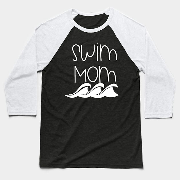 Swim Mom Baseball T-Shirt by StacysCellar